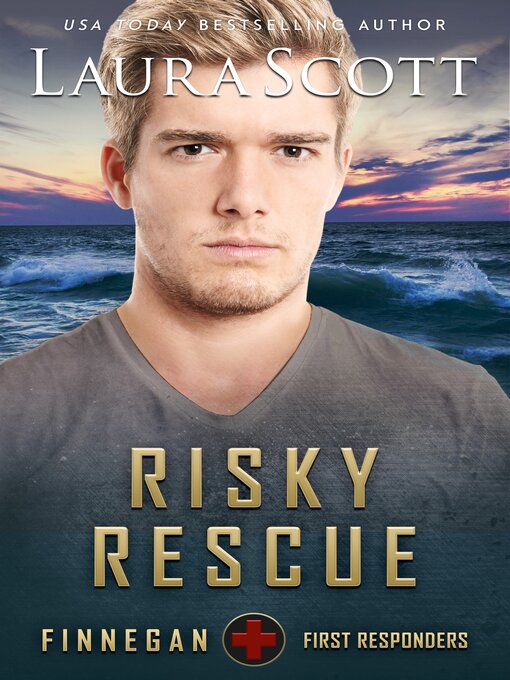Title details for Risky Rescue by Laura Scott - Available